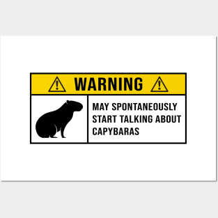 Warning May Spontaneously Start Talking About Capybaras - Gift for Capybara Lovers Posters and Art